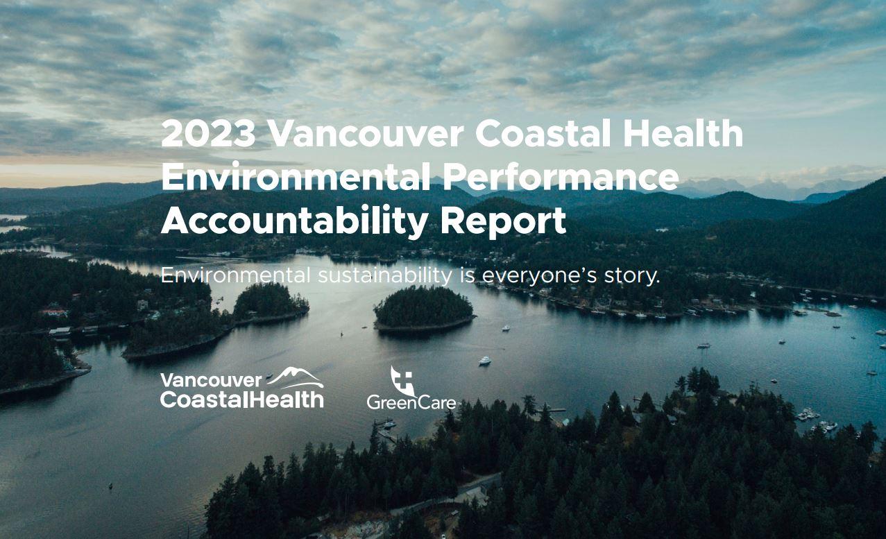 Cover of a report entitled "2023 Vancouver Coastal Health Environmental Performance Accountability Report"